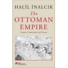 The Ottoman Empire - Conquest, Organization And Economy