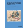 The Rivalry Between Russia and Great Britain in Eastern Rumelia 1878-1885