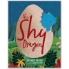 The Shy Dragon (Ciltli)