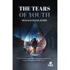 The Tears of Youth