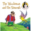 The Woodsman and the Simurgh - Honesty / Character Education Stories 7
