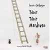 Tıkır Tıkır Merdiven