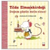 Tilda Elmaçekirdeği - Doğum Günün Kutlu Olsun!