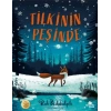 Tilkinin Peşinde