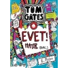 Tom Gates - 08 Evet! Hayır. (Belki…) (Ciltli)