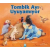 Tombik Ayı Uyuyamıyor