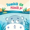 Tombik ile Minik
