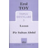 Toplu Oyunları 2 / Lozan-Pir Sultan Abdal