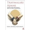 Travmaları Aşmak