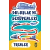 Trenler / Buluşlar ve Serüvenleri