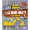 Tuğladan Yuvaya