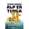 Turan Hakanı Alp Er Tunga