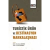 Turistik Ürün Ve Destinasyon Markalaşması