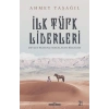 Türk Bilgeleri - İlk Türk Liderleri