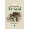 Türk Devlet Geleneğinde Bürokrasi
