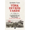 Türk Devrim Tarihi 5. Kitap - Çağdaşlık Yolunda Yeni Türkiye