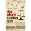 Türk Musikisi Nazariyatı Tarihi
