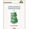 Türk Roman Tahlilleri 1