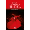 Türk Romanında Mevlana