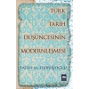 Türk Tarih Düşüncesinin Modernleşmesi