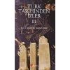 Türk Tarihinden İzler 4