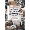 Türk-Yunan Savaşı 1919-1922
