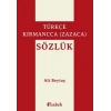Türkçe-Kırmancca (Zazaca) Sözlük