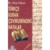 Türkçe Kuran Çevirilerindeki Hatalar
