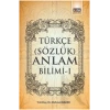 Türkçe (Sözlük) Anlam Bilimi -1