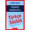 Türkçe Sözlük Yabancı Karşılıklı