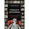 Türkçeyi Savunmak