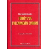 Türkiyede Evlenmenin Evrimi