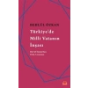 Türkiyede Milli Vatanın İnşası