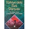 Türkiye`deki Türk Dünyası