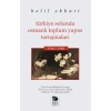 Türkiye Solunda Osmanlı Toplum Yapısı Tartışmaları 1960-1980