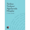 Türkiye Türkçesi Ağızlarında Hitaplar