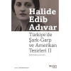Türkiyede Şark- Garp ve Amerikan Tesirleri 2