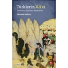 Türklerin Hz. Ali’si - Destanlar, Efsaneler, Menkıbeler