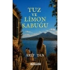 Tuz ve Limon Kabuğu
