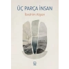 Üç Parça İnsan
