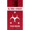 Üç Tarz-ı Siyaset