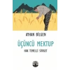 Üçüncü Mektup - Hak Temelli Siyaset