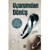 Uçurumdan Dönüş