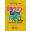 Üniversite Kariyer Rehberi