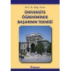 Üniversite Öğreniminde Başarının Tekniği