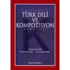 Üniversite Türk Dili ve Kompozisyon Dersleri