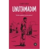 Unutamadım