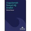 Uygulamalı Sosyal Ağ Analizi