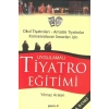 Uygulamalı Tiyatro Eğitimi