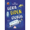 Uzaya Giden Otobüs
